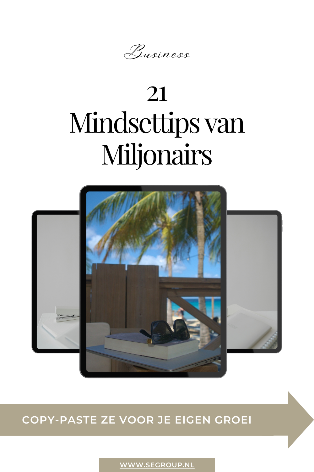 21 Mindsettips van Miljonairs